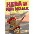 Hera and the Hiri Moale