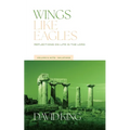 Wings Like Eagles: Reflections on Life in the Lord Vol. 5: Acts-Galatians