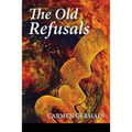 The Old Refusals