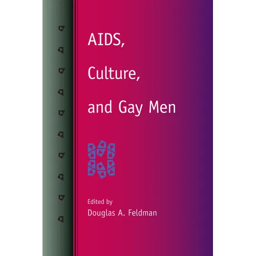 AIDS, Culture, and Gay Men