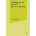 Germany and the Future of European Security