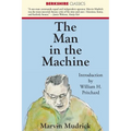 The Man in the Machine