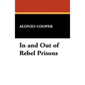 In and Out of Rebel Prisons