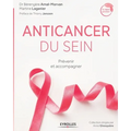 Anticancer du sein: Prévenir et accompagner.