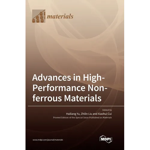 Advances in High-Performance Non-ferrous Materials