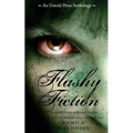 Flashy Fiction and Other Insane Tales