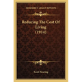 Reducing The Cost Of Living (1914)