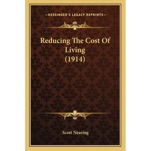 Reducing The Cost Of Living (1914)