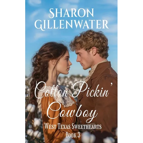 Cotton Pickin' Cowboy