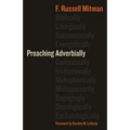 Preaching Adverbially