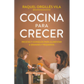 Cocina Para Crecer / Cooking for Growth