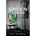 The Green Dress