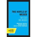 Two Novels of Mexico: The Flies and the Bosses