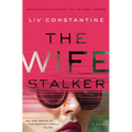 The Wife Stalker