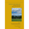Visions of the Good Life: Salvation, Church, and Mission in the Secular West