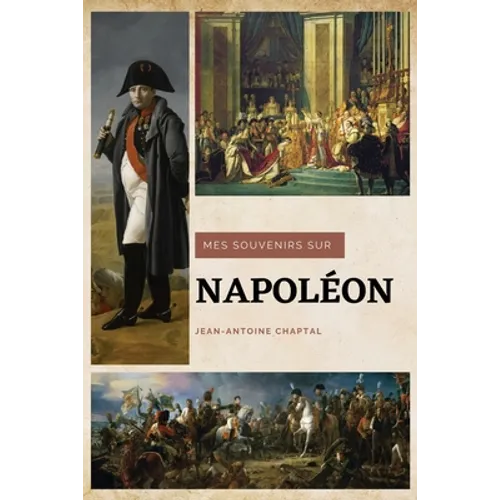 Mes souvenirs sur Napoléon