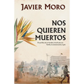 Nos Quieren Muertos / They Want Us Dead