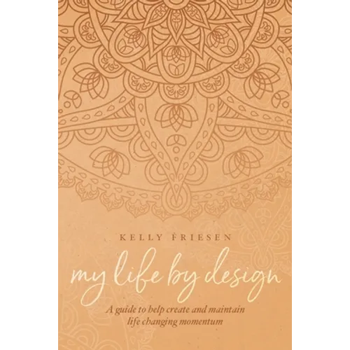 My Life By Design