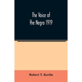 The voice of the Negro 1919