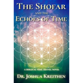 The Shofar and the Echoes of Time