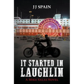 It Started in Laughlin