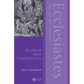 Ecclesiastes Through the Centuries