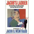 Jacob's Ladder: From the Bottom of the Warsaw Ghetto to the Top of New York's Art World
