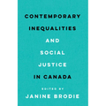 Contemporary Inequalities and Social Justice in Canada