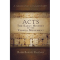Acts: The Early History of the Yeshua Movement