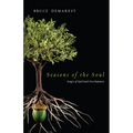 Seasons of the Soul: Stages of Spiritual Development