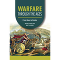 Warfare Through the Ages: From Bows to Bombs