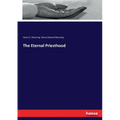 The Eternal Priesthood