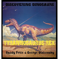 Tyrannosaurius Rex