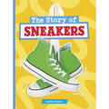 The Story of Sneakers