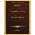 Encyclopedia of Numbers: Their Essence and Meaning