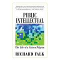 Public Intellectual: The Life of a Citizen Pilgrim