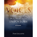 Voices: Hearing God in a World of Impostors, Old Testament: Hearing God in a World of Impostors (Old Testament)