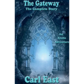 The Gateway - The Complete Story
