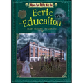 Eerie Education: Scary Schools and Libraries