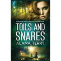Toils and Snares