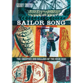 Sailor Song: The Shanties and Ballads of the High Seas