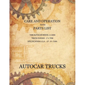 Care and Operation with Parts List 1940 Autocar Model U-2044, Truck Chassis - 2 1/2 Ton
