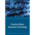 Practical Music Education Technology
