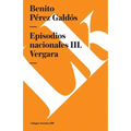 Episodios nacionales III: Vergara