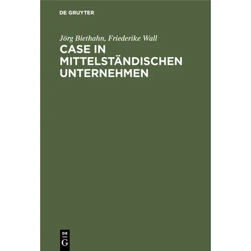 CASE in mittelständischen Unternehmen