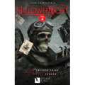 John Carpenter's Tales for a Halloweenight: Vol. 4: More Twisted Tales Masterfully Crafted for Your Terror