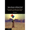 Apocalypse without God