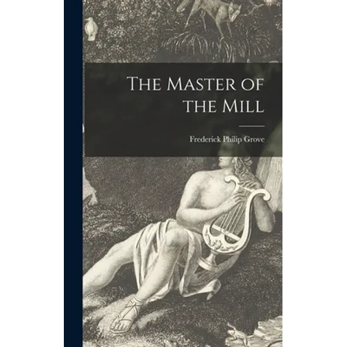 The Master of the Mill