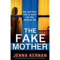 The Fake Mother