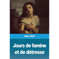 Jours de famine et de détresse